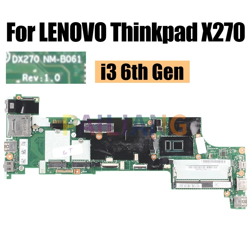 For LENOVO Thinkpad X270 Notebook Mainboard NM-B061 i3 i5 i7