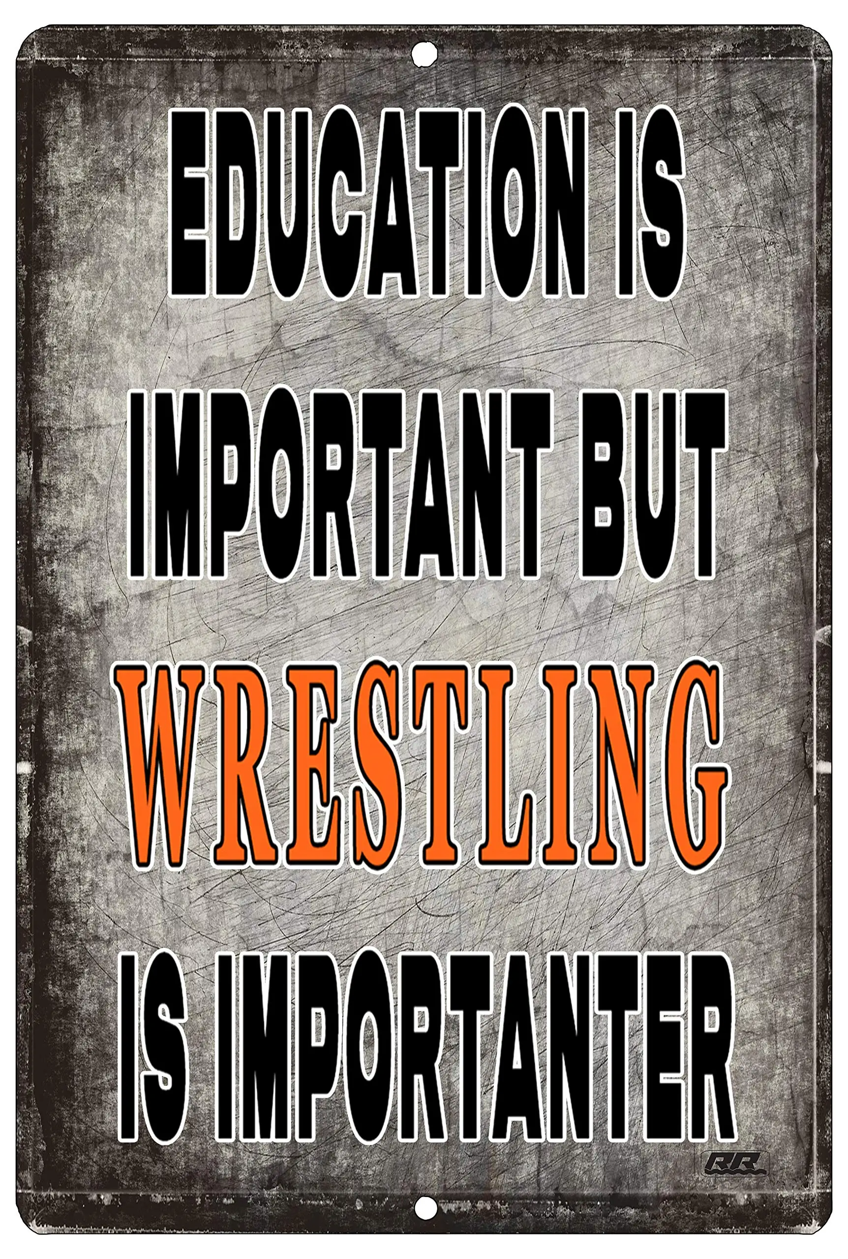 Rogue River Tactical Sarcastic Wrestling Metal Tin Sign Wall Decor Man Cave Bar Education È Importante Wrestler