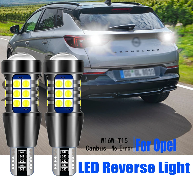 

2pcs 901 LED Reverse Light Bulb W16W T15 921 Canbus Backup Lamp For Opel Cascada Corsa F Grandland X Insignia A B Meriva Mokka
