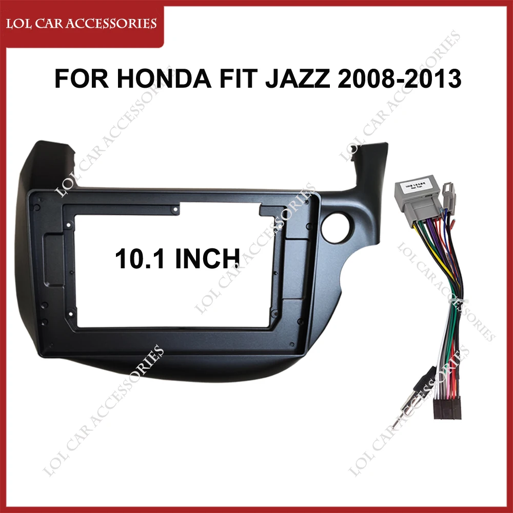 10.1 Inch For Honda FIT JAZZ 2008-2013 Car Radio Stereo Android MP5 Player 2 Din Head Unit Fascia Panel Casing Frame Dash Cover