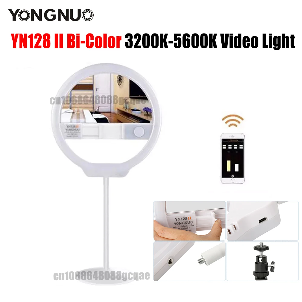 

YONGNUO YN128 II Photography LED Ring Selfie Light Bi-Color 3200K-5500K Dimmable Live Stream Video Lamp for Nikon Canon DSLR