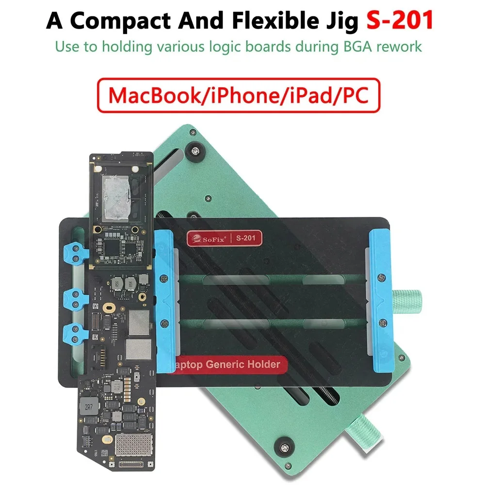 SoFix S-201 Generic Logic Board Holder Fixture Macbook PCB Soldering BGA IC Chip Maintenance Fixture Motherboard Repair
