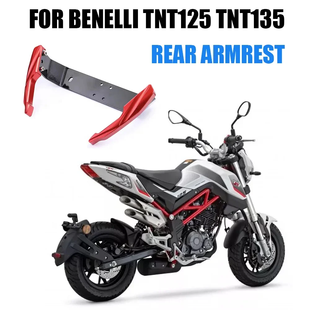 

NEW For Benelli TNT125 TNT 125 TNT135 TNT 135 Motorcycle Accessories Rear Armrest Rear Rack