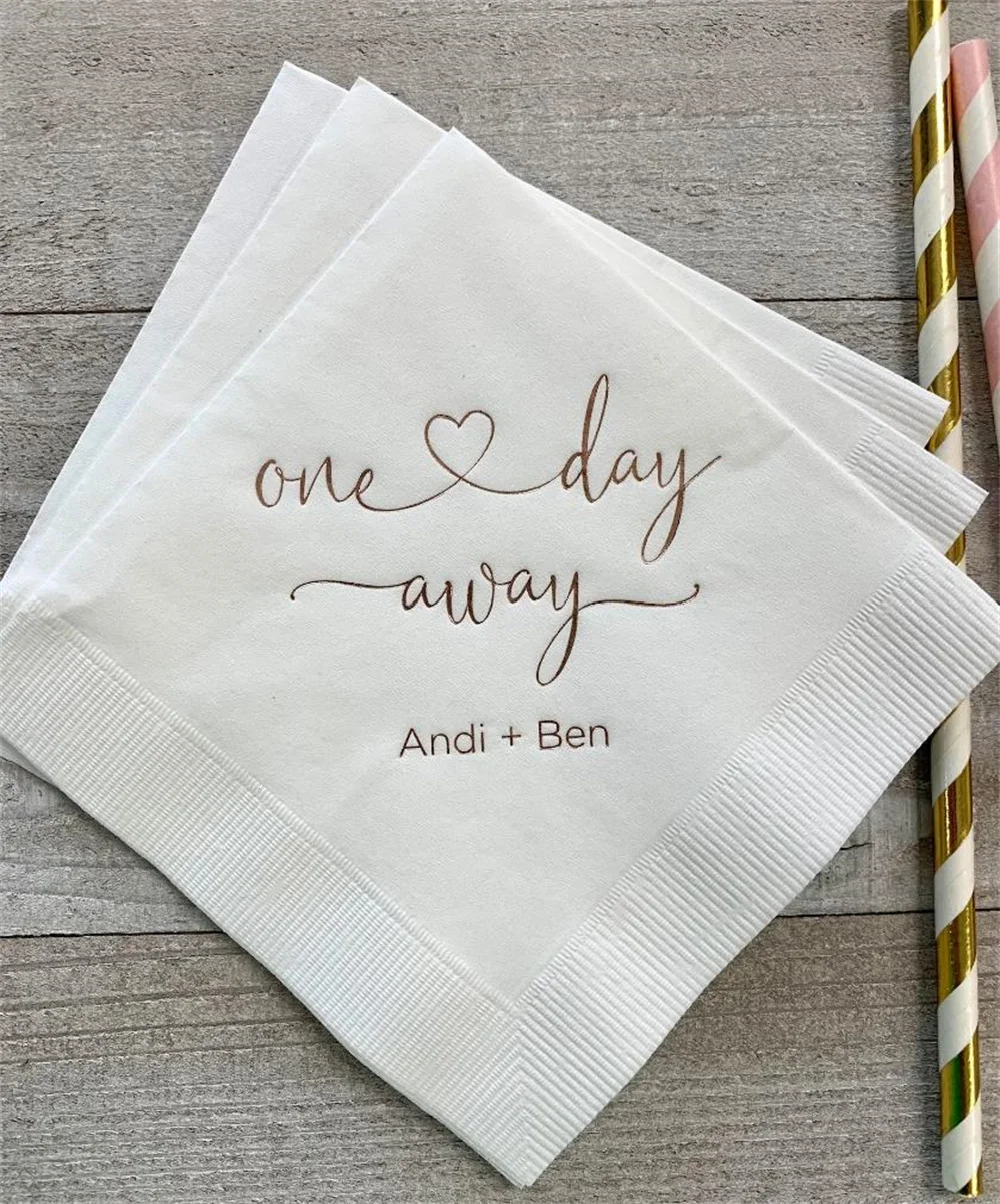 

Personalized Rehearsal Napkins Custom Printed One Day Away Beverage Cocktail Luncheon Dinner Guest Towel Napkins Imprinted Foil