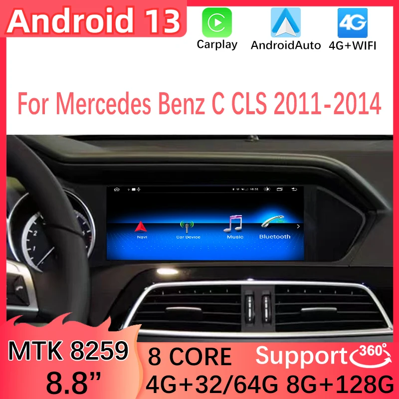 

MT8259 8.8" Android13 For Mercedes Benz C CLS 2011-2014 GPS Navigation Video Radio Stereo Multimedia Player WIFI Touch Screen 4G