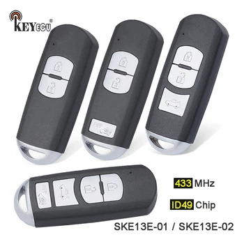 Keyforkess 433MHz ID49 Chip modello: SKE13E-01 / SKE13E-02 Smart Remote Car Key Fob per Mazda 2 3 6 CX-3 CX-5 MX-5 M3 M6