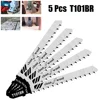 5PCS/set Jigsaw Blades T101BR Plasic Cutting Sawblade Woodworking Tools 100mm Accessories Fits Power Tool Parts For Plywood 3