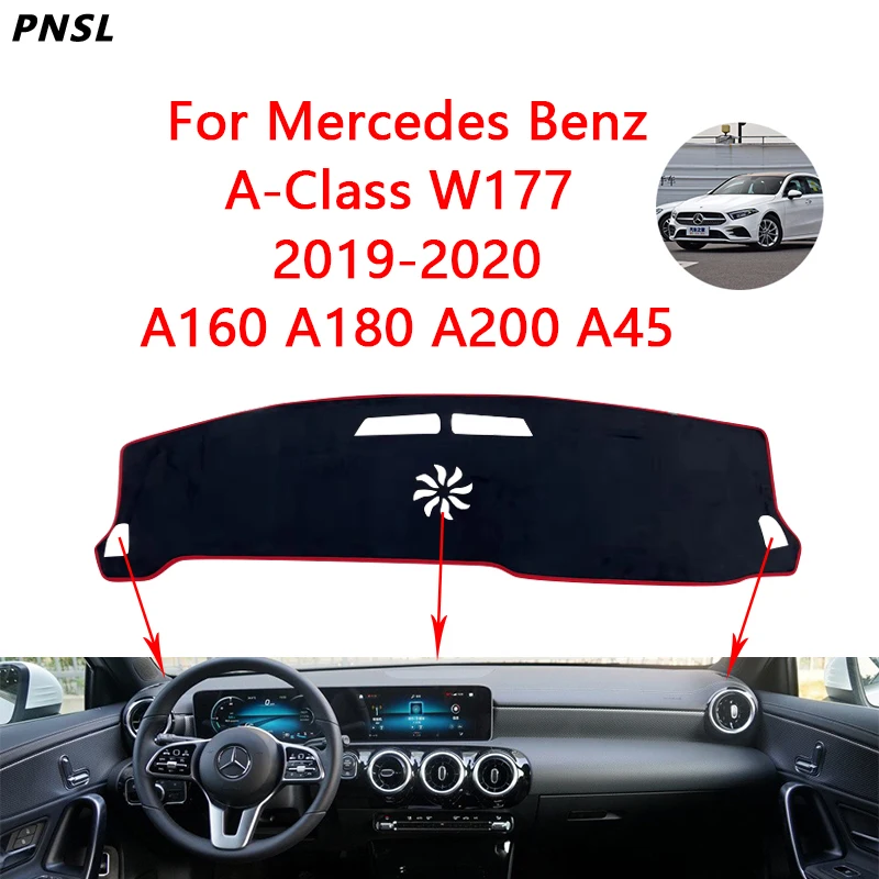 For Mercedes Benz A-Class W177 2019 2020 2021 2022 Anti-Slip Mat Dashboard  Cover Pad Sunshade Dashmat Carpet A160 A180 A200 A45