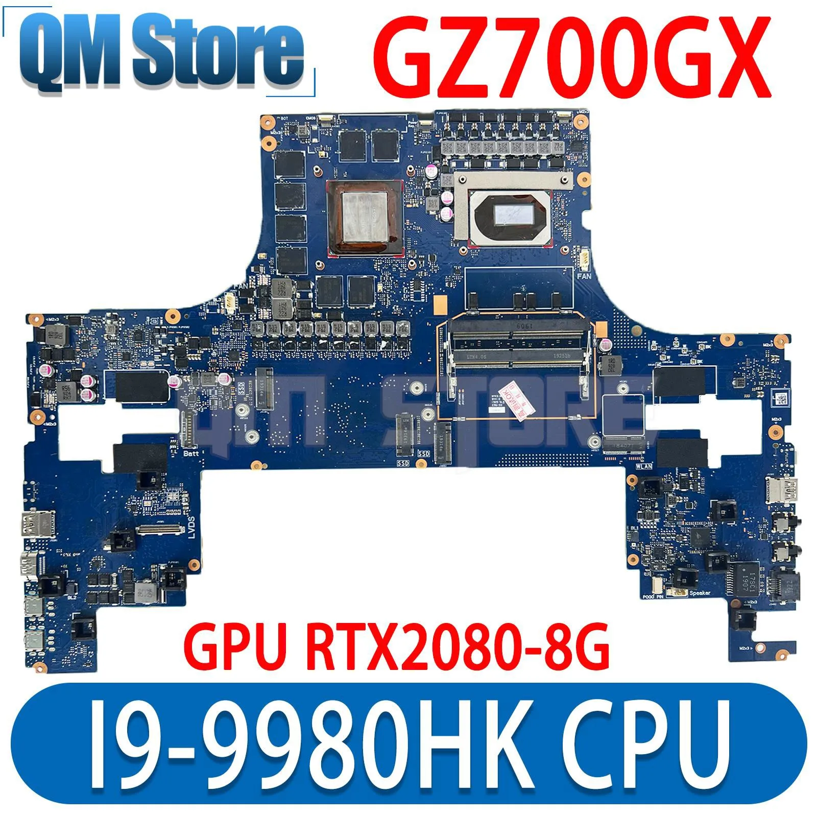 

QM GZ700GX Mainboard For ASUS GZ700G AZ700G AZ700GX Laptop Motherboard I9-9980HK CPU RTX2080/8G GPU MAIN BOARD DDR4