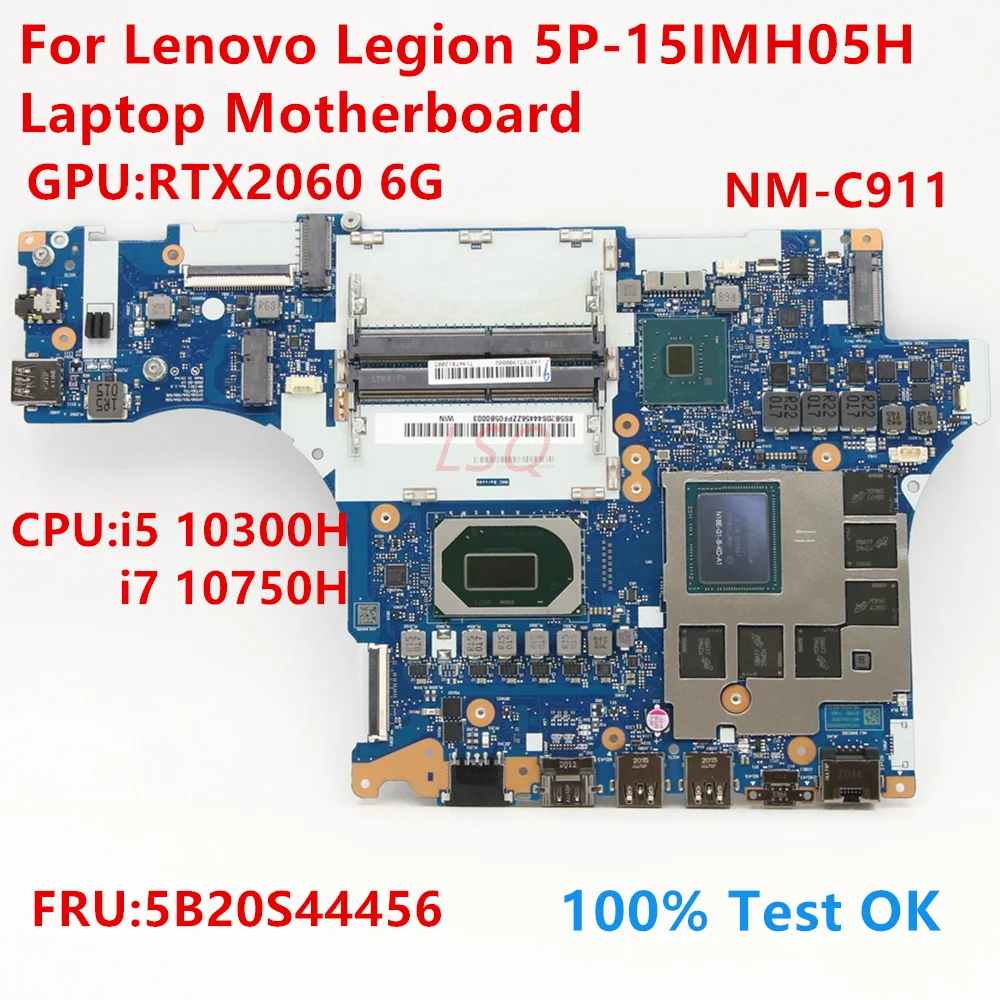 

NM-C911 For Lenovo Legion 5P-15IMH05H Laptop Motherboard With CPU i5 i7 FRU:5B20S44456 100% Test OK