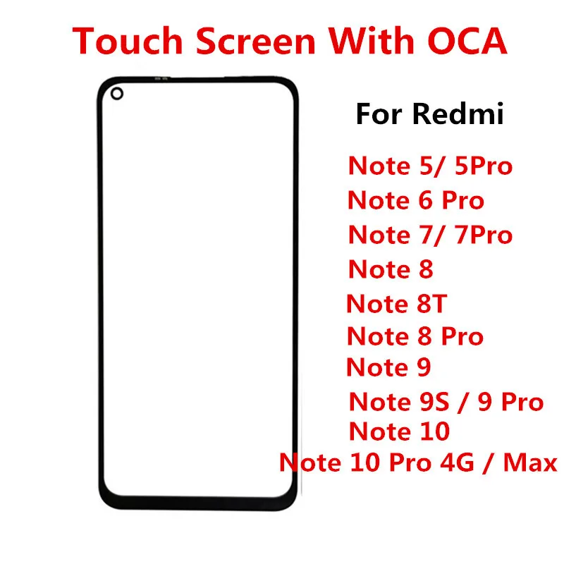Front Glass Touch Screen LCD Display Out Panel Cover Repair Replace Parts + OCA For Xiaomi Redmi Note 10 Pro Max 6 7 8 8T 9 9S 5 lcd display replacement glass screen replacement