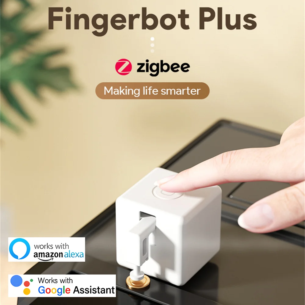 TUYA Zigbee Fingerbot Plus Switch Button Pusher Smart Fingerbot Timing