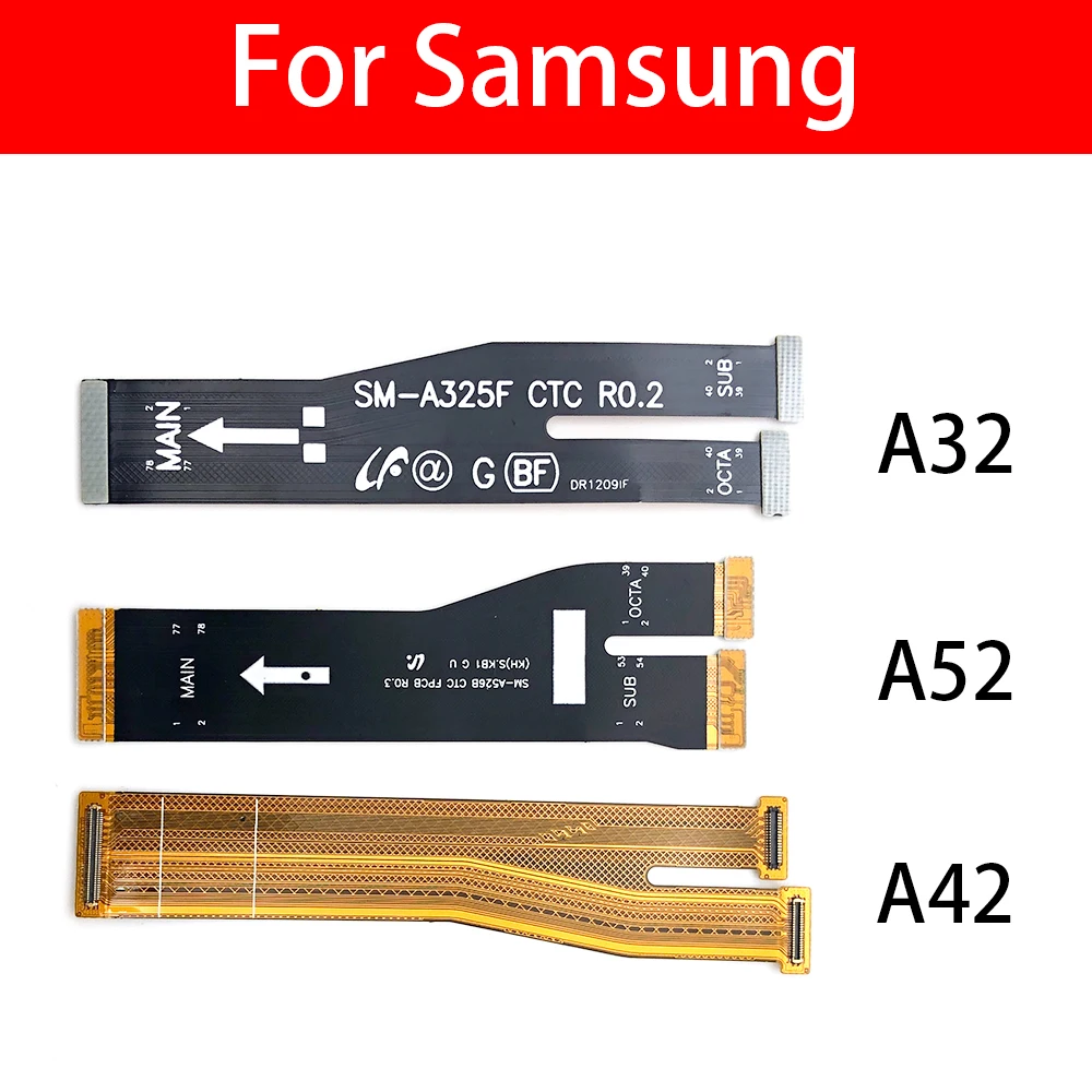 

10 Pcs Main Motherboard Flex Cable For Samsung A32 A42 A52 Main Flex Cable