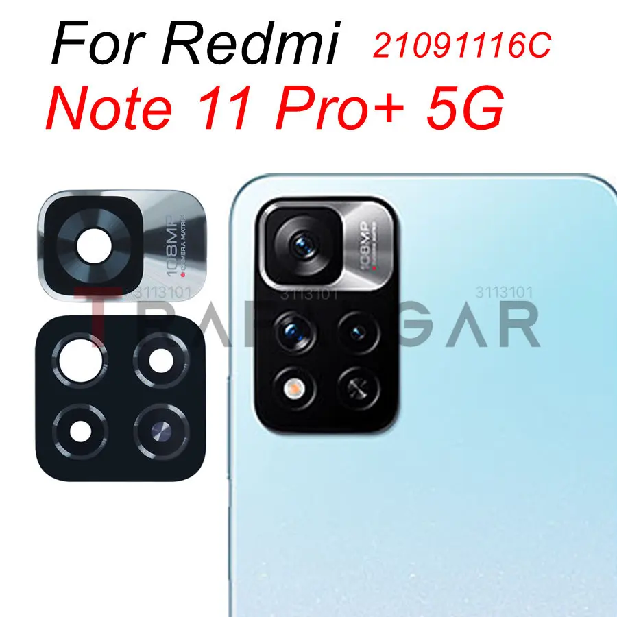 Rear Back Camera Glass Lens For Xiaomi Redmi Note 11 Pro Plus 5G 11S 11T 11E Replacement+Sticker 2201117TG 21091116AI 2201117SG phone camera lens camera lens cover
