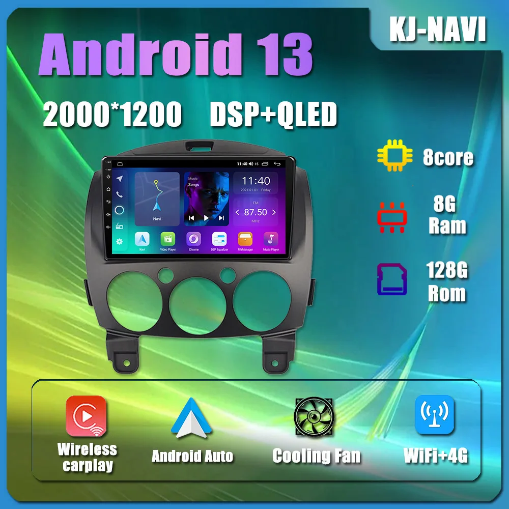 

Android 13 for MAZDA 2 2007-2014 Car Radio Multimedia Video Player Stereo Navigation GPS 4G LTE IPS DSP WIFI Bluetooth autoradio