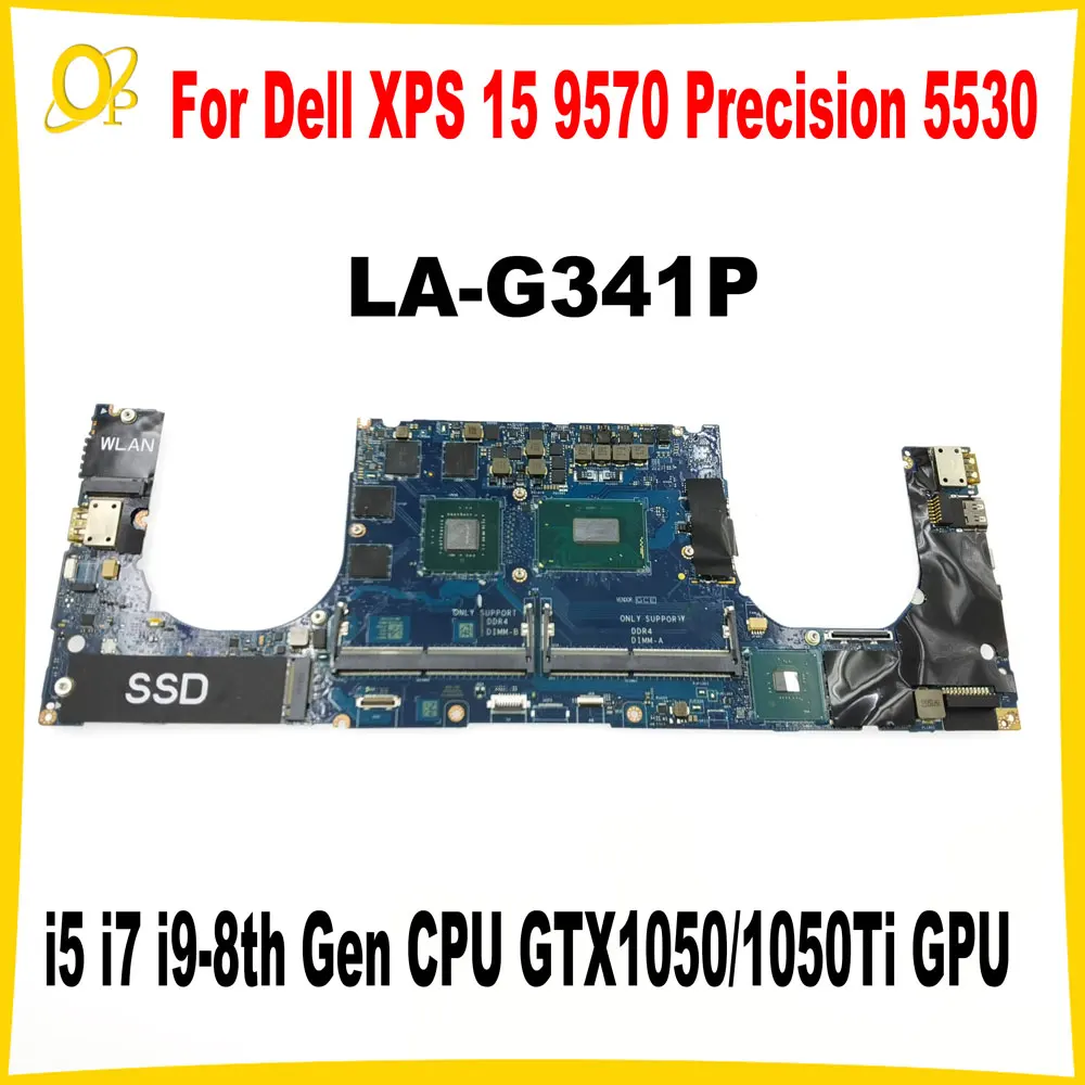 Ddp00 Ddb00 La-G341P Per Dell Xps 15 9570 Precision 5530 Scheda Madre Del Computer Portatile I5 I7 I9-8Th Gen Gtx1050/1050Ti Cn-0F3Dc8 0 Wn7Rx