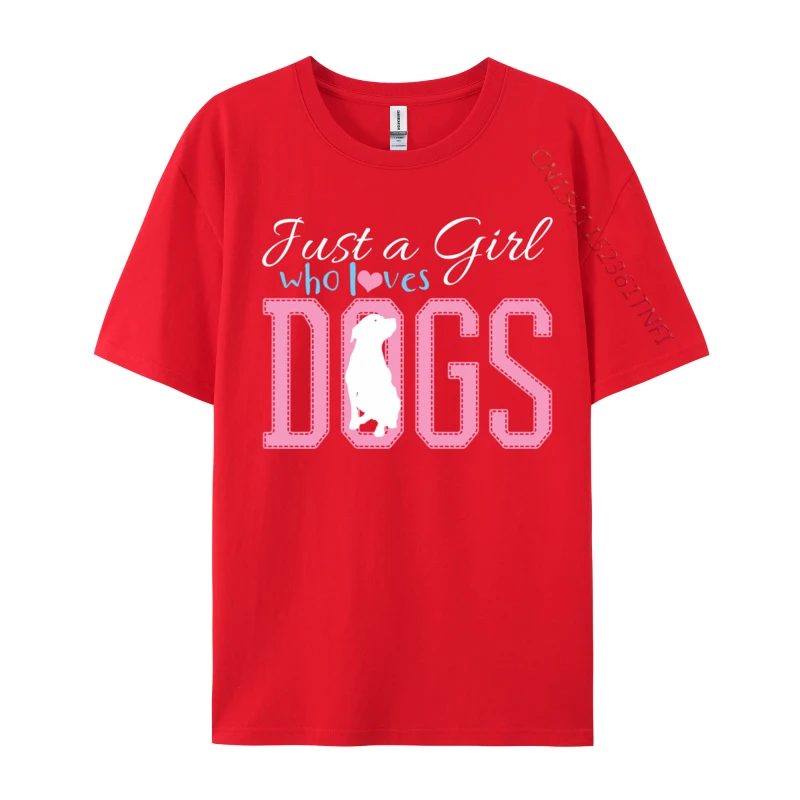 Casual Short Sleeve Tops Shirts Lovers Day O-Neck All Cotton Mens T Shirts Custom Casual Tops Tees Latest Wholesale Just A Girl Who Loves Dogs Golden Retriever Labrador Puppy red