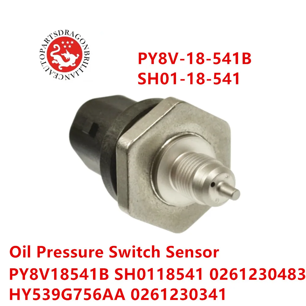 Oil Pressure Switch Sensor PY8V18541B SH0118541 HY539G756AA
