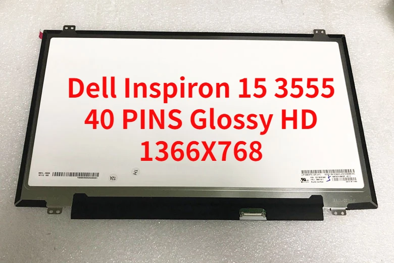 

15.6" laptop Matrix for Dell Inspiron 15 3555 with Touch LCD screen 40 PINS Glossy HD 1366X768 Panel Replacement