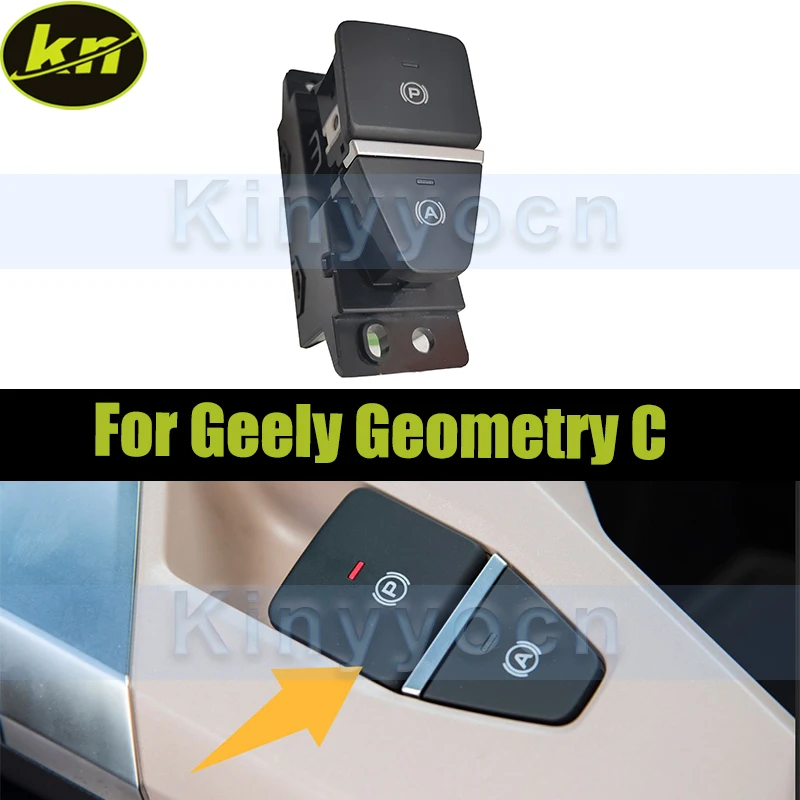 Electronic Hand Brake Automatic Parking Switch For Geely Geometry C-Parking P Button Handbrake Switch