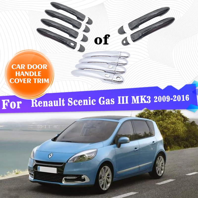 

Door Handle Covers For Renault Scenic Gas III MK3 2009~2016 Gloss Black Carbon Fiber Chrome Car Stickers Car Accessories Gadgets