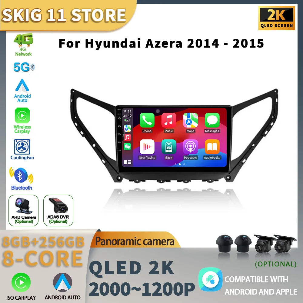 

For Hyundai Azera 2014 - 2015 Android 13 Car Multimedia Radio Video Player GPS Navigation Touch Screen Stereo WIFI 4G Carplay BT