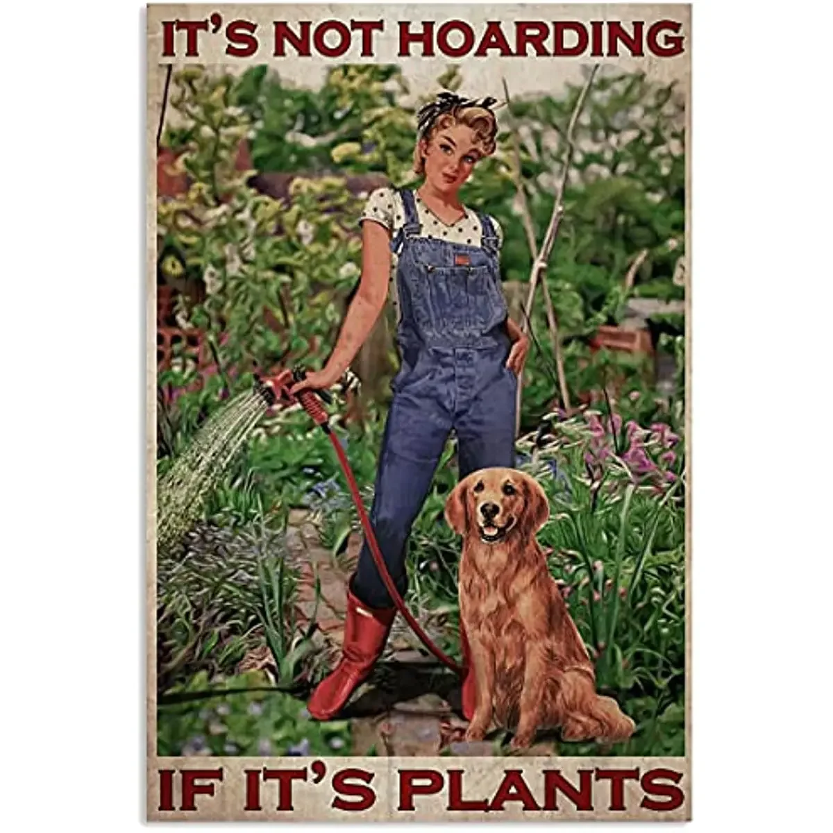 

It's Not Hoarding If It's Plants Gardening It's Plan Vertical Metal Tin Sign Vintage Aluminum Sign for Home Coffee Wall Decor