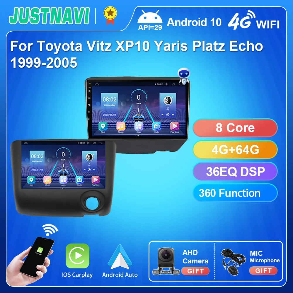 

JUSTNAVI Android 10.0 Car Radio Player For Toyota Vitz XP10 Yaris Platz Echo 1999-2005 GPS Multimedia Serero Auto Carplay Player