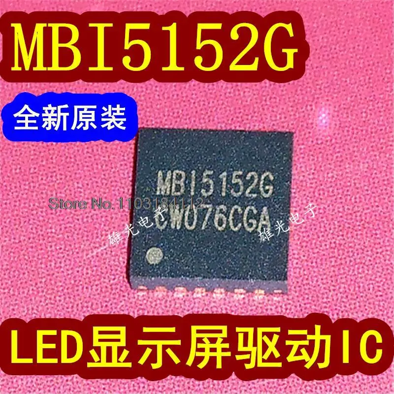 

10PCS/LOT MBI5152GFN MBI5152G MB15152G QFN24 LED IC