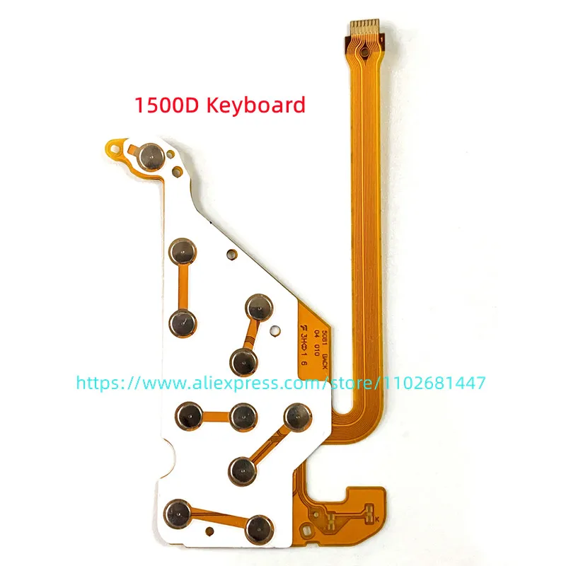 Keyboard Key Button Flex Cable Board for Canon for EOS 600D 450D 550D 1100D 1200D 1500D Kiss X50 for Canon Rebel T3 Camera Part lp e5 lpe5 battery with led lp e5 charger for canon eos 1000d eos 500d eos 450d kiss x3 kiss x2 kiss f rebel t1i