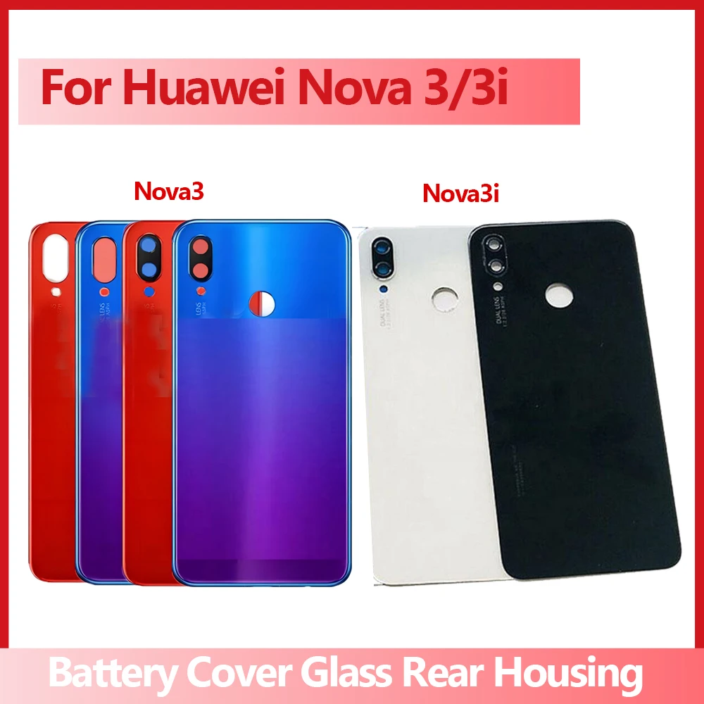 Nuovo Per Huawei Nova 3I Coperchio Della Batteria Coperchio Della Batteria Posteriore In Vetro Posteriore Alloggiamento Della Porta Per Huawei Nova3 C
