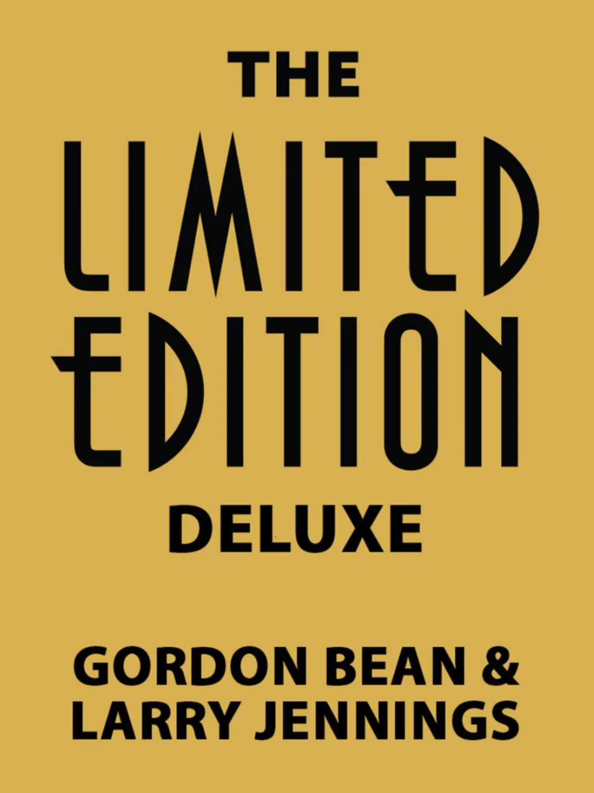 

The Limited Edition Deluxe by Gordon Bean-фокусы