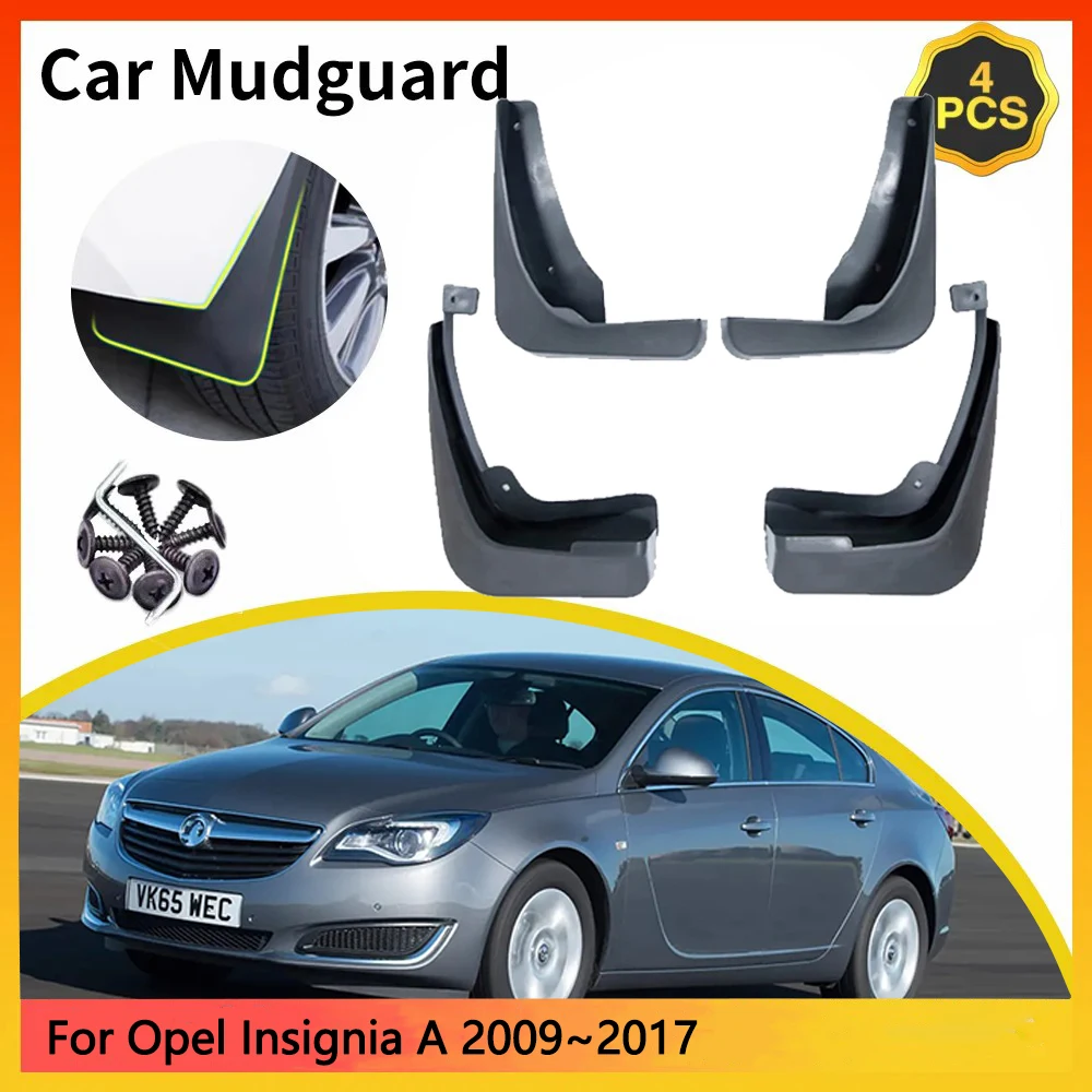 

Брызговики для Opel Insignia A Vauxhall Insignia Holden 2009 ~ 2017 MK1