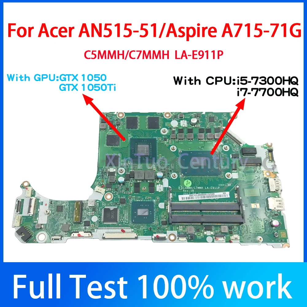 

LA-E911P For Acer A715-71G Motherboard Mainboard Laptop With i5-7300HQ i7-7700HQ CPU GTX1050 GTX1050Ti 2GB/4GB-GPU 100% Test OK