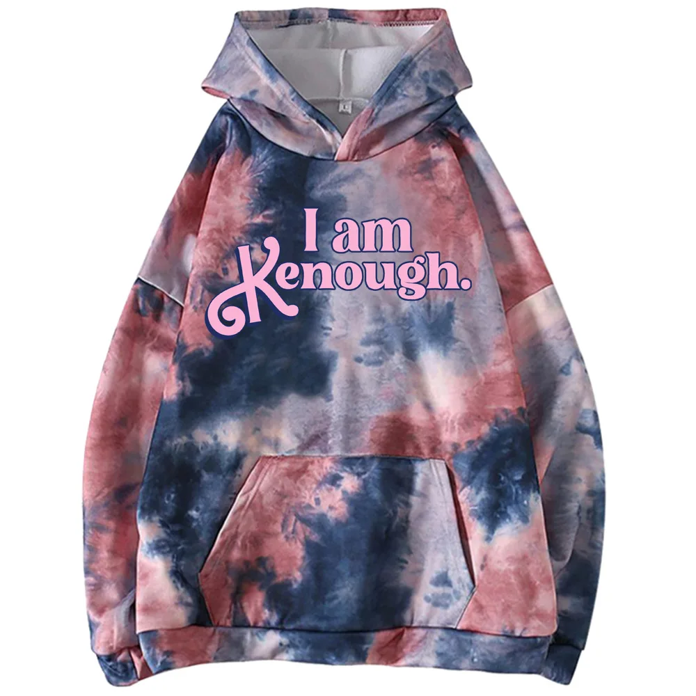 

I Am Kenough Hoodie Tie Dye Funny Long Sleeve Streetwear Men Hooded Women Sweatshirt 2023 New Movie Cosplay Clothes Tops