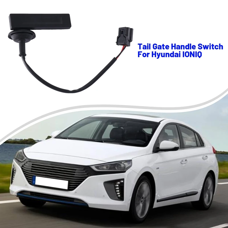 

Переключатель ручки багажника в сборе, переключатель ручки багажника в сборе, аксессуары для автомобильного переключателя 81260G2010 для Hyundai IONIQ 81260G2000