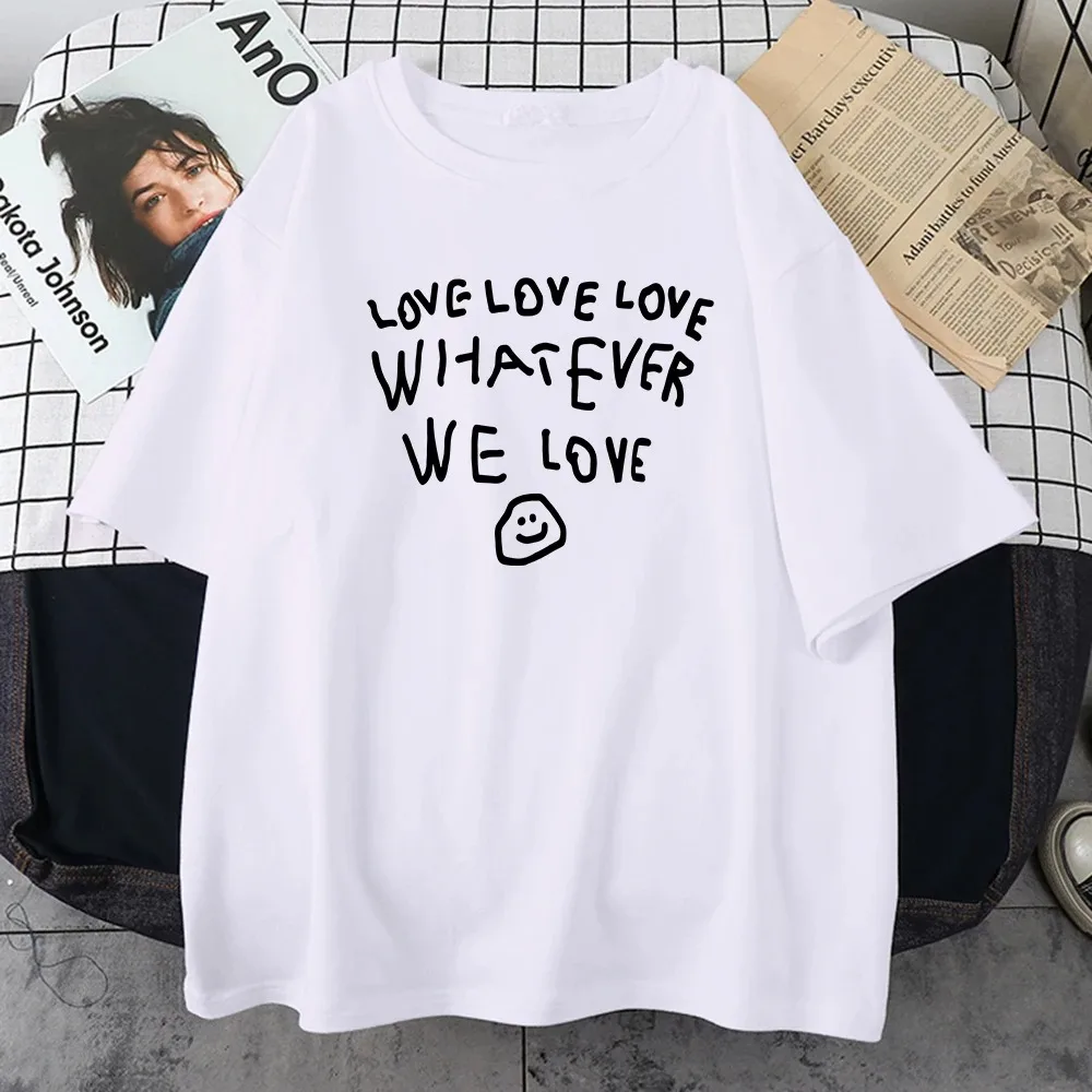 

Love Love Love Whatever We Love Happy Face Printing Tshirt Men Casual Tshirt Cotton Fashion Tee Shirt Plus Size Short Sleeve