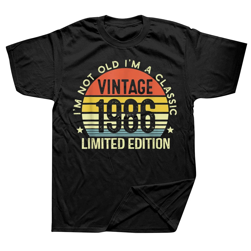 

Футболка I'm Not Old I'm A Classic Vintage 1986 Ограниченная серия футболки уличная одежда подарки на день рождения с коротким рукавом Футболка мужская одежда