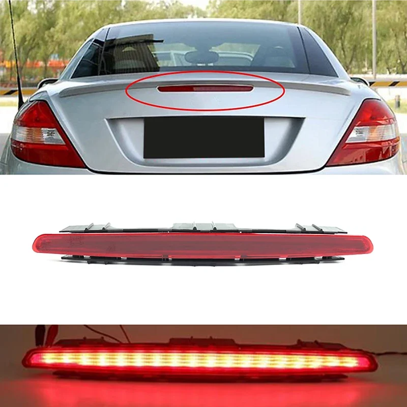 

1718200056 3rd Third Brake Light Rear High Level Mount Stop Lamp for Mercedes-Benz SLK Class W171 R171 AMG 2004-2011 Accessories