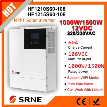 SRNE 1KW/1.5KW 12V 220V/240VAC Pure Sine Wave Off-Grid Hybrid Inverter MPPT 60A Solar Charger Max PV Input Voltage 108VDC