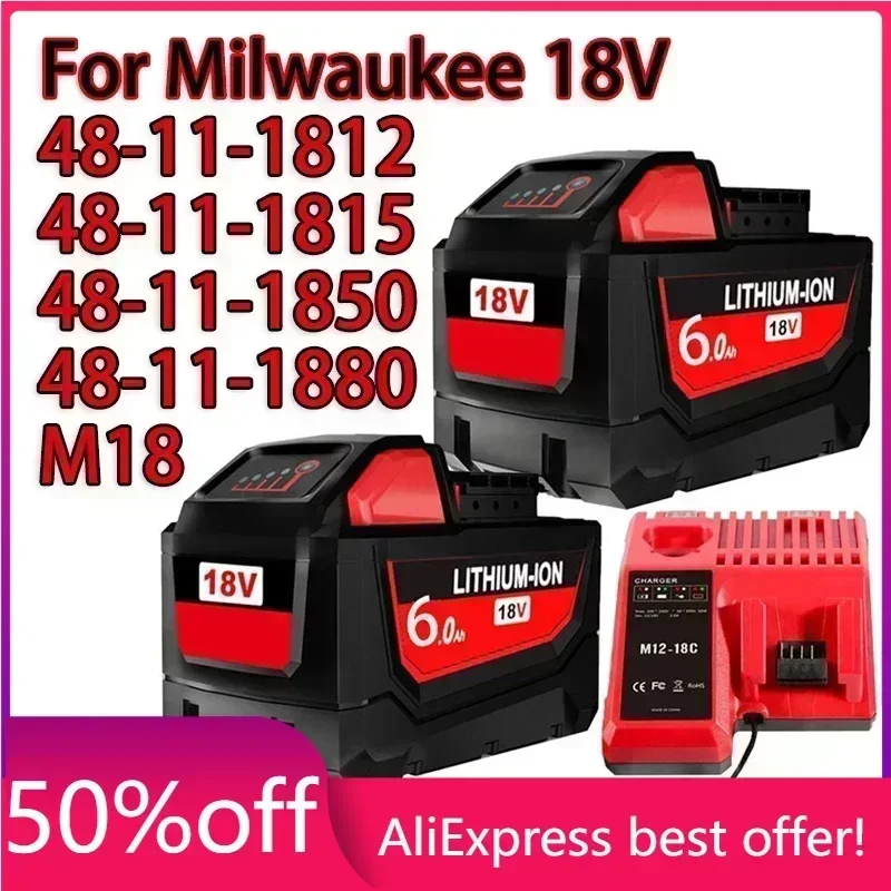 

18V For Milwaukee M18 Battery M18B6 XC 6.0Ah Li-Ion 48-11-1860 48-11-1852 48-11-1850 48-11-1840 Cordless Power Tool 18V Charger