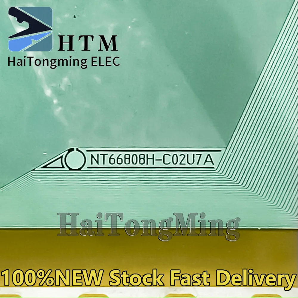 

NT66808H-C02U7A NT66808H-CO2U7A 100%NEW Original LCD COF/TAB Drive IC Module Spot can be fast delivery