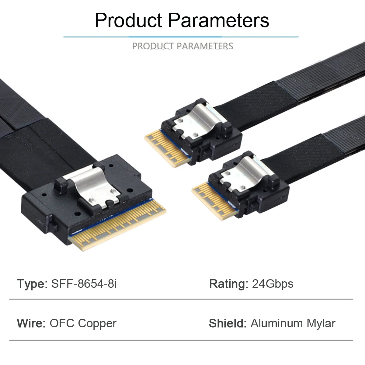 

SFF-8654 8i 74pin to Dual 4i 38Pin Slimline SAS 8654 PCI-E Slim 4.0