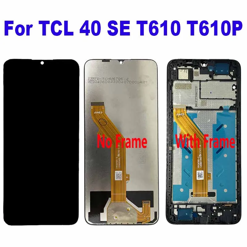 ЖК-дисплей для TCL 40 SE T610 T610P T610K T610P2 T610K2 ЖК-дисплей для TCL 40 SE T610 T610P T610K T610P2 T610K2