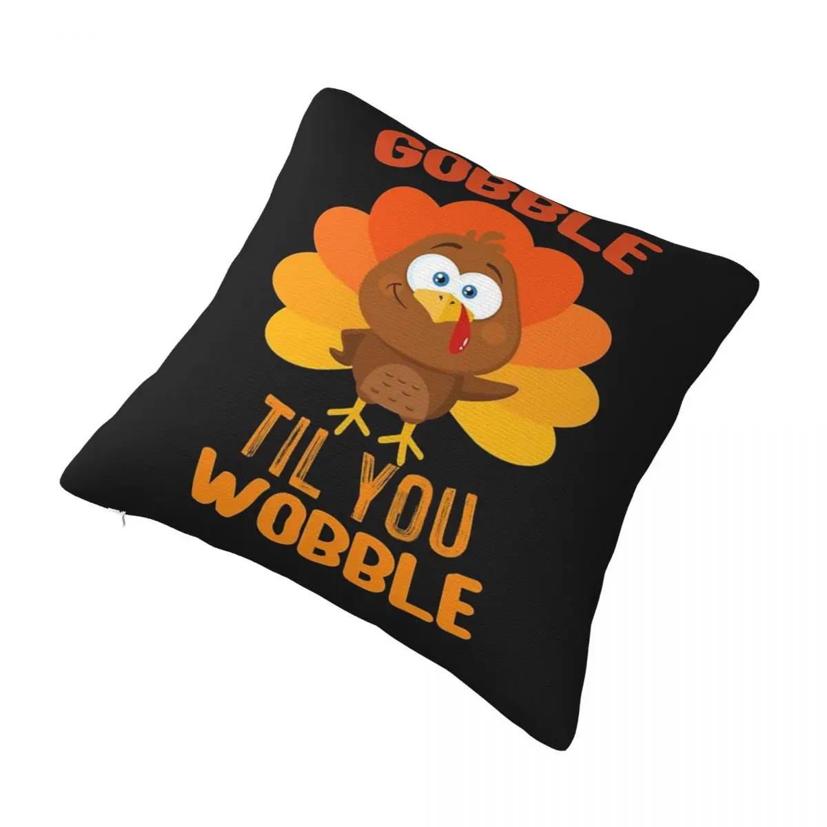 

Gobble Til You Wobble Square Pillowcase Polyester Pillow Cover Velvet Cushion Decor Comfort Throw Pillow For Home Living Room