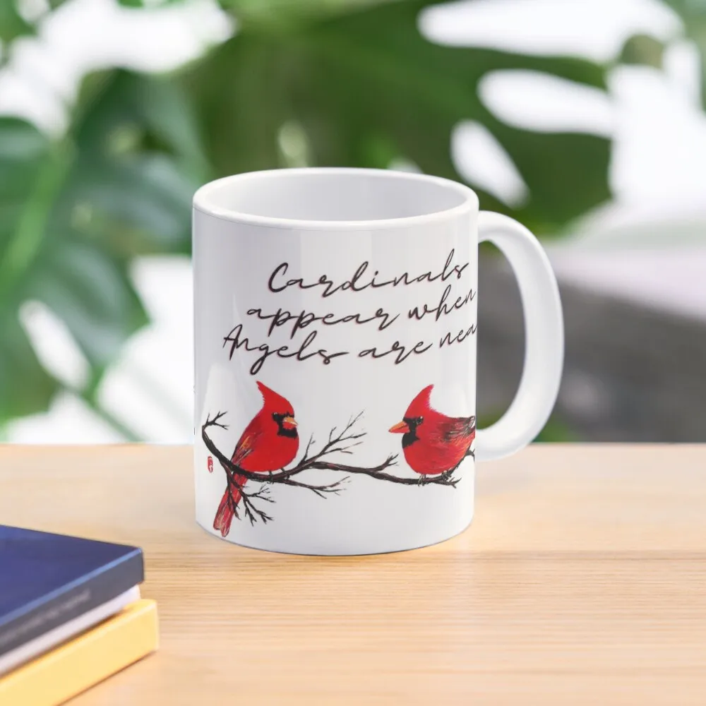 

Cardinals appear when angels are near Coffee Mug Customs Original Breakfast Cups Cups Sets Beer Cups Mug