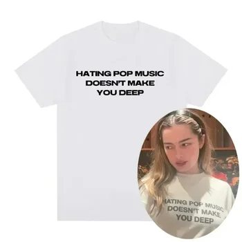 Charli Xcx Hating Pop Music Doesn't Make You Deep Same Style 100% Cotton T Shirt Men Women Fashion Harajuku Casual Loose T-shirt 1