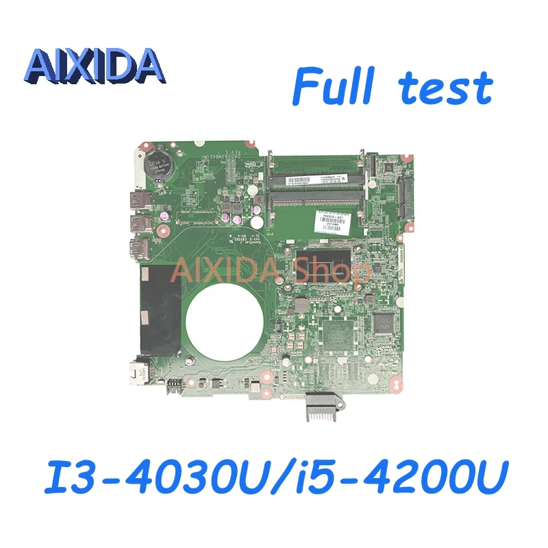 

AIXIDA 790202-501 790202-001 DA0U83MB6E0 Mainboard For HP Pavilion 15-N Laptop Motherboard I3-4030U CPU DDR3 Full tested