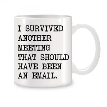 Survived Another Meeting Mug 1