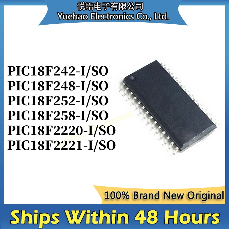 

PIC18F242-I/SO PIC18F248-I/SO PIC18F252-I/SO PIC18F258-I/SO PIC18F2220-I/SO PIC18F2221-I/SO IC Chip SOP-28